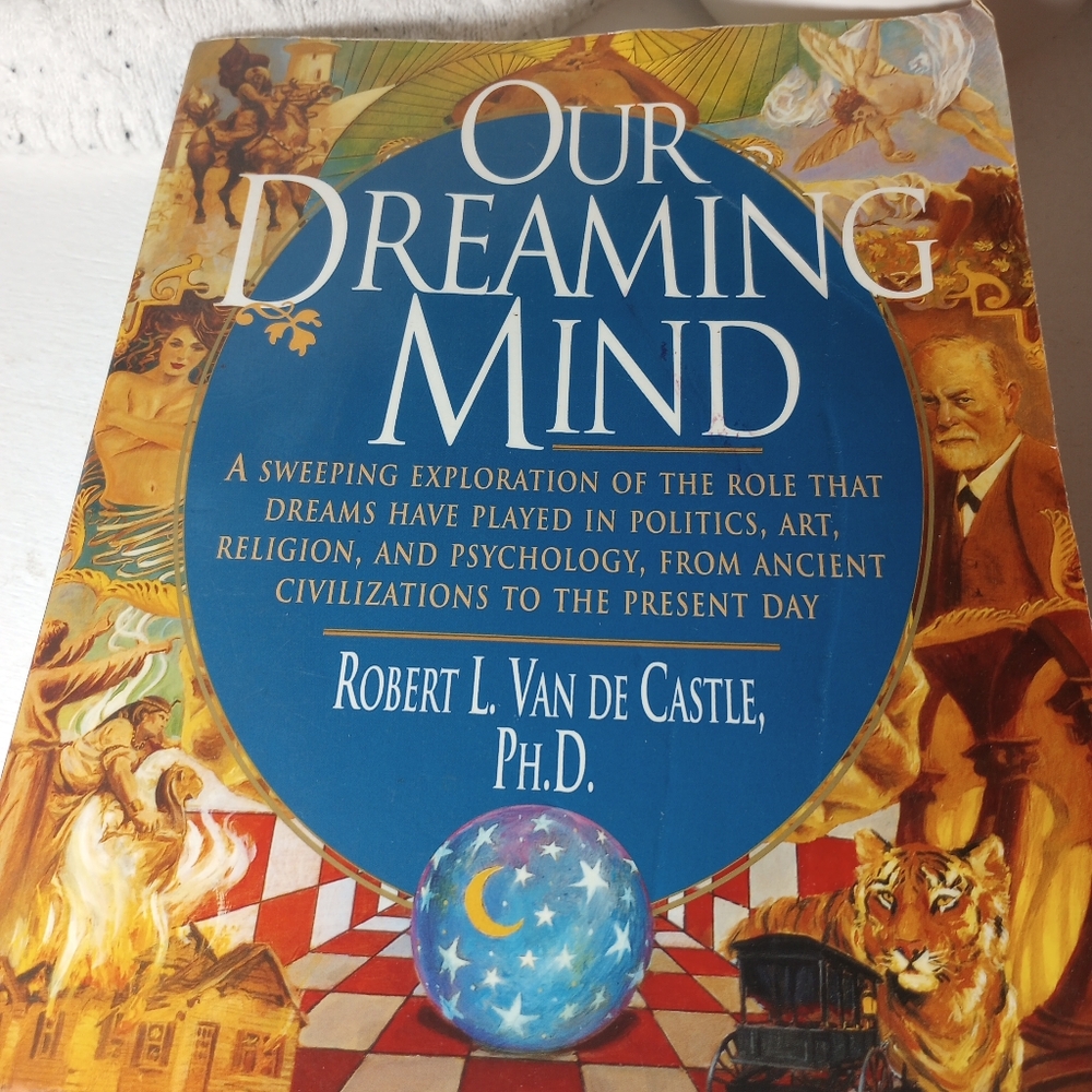 Our Dreaming Mind Psychology Reference Paperback Book By Robert L. Van De Castle